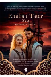 emilia-i-tatar-gabriela-feliksik