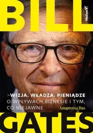 bill-gates-wizja-wladza-pieniadze-anupreeta-das