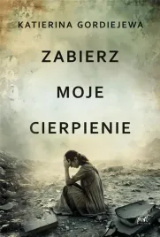 sonia-draga-zabierz-moje-cierpienie-reportaz-z-ukrainy-i-rosji