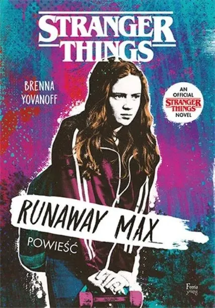 runaway-max-stranger-things-wydawnictwo-wydawnictwo-feeria