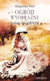 ogrod-wyobrazni-hrabiny-von-arnim