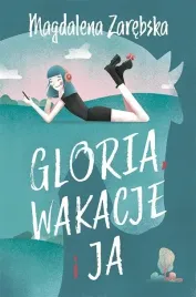 gloria-wakcje-i-ja
