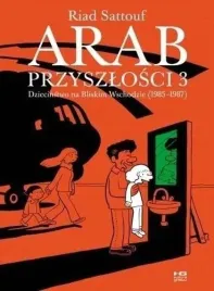 arab-przyszlosci-t-3-dziecinstwo-na-bliskim-wsch-kultura-gniewu