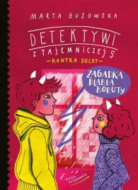 detektywi-z-tajemniczej-5-zagadka-diabla-boruty