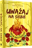 uwazaj-na-siebie-tytul-uwazaj-na-siebie