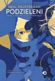 w-a-b-gw-foksal-unwholly-podzieleni-tom-2-dystopijna-fantastyka-dl