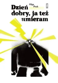 dzien-dobry-ja-tez-umieram