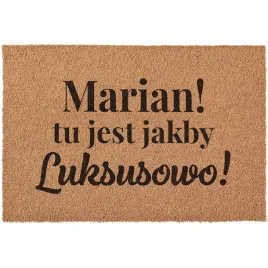 wycieraczka-marian-tu-jest-jakby-luksusowo-film-pod-drzwi-kokosowa-60x40