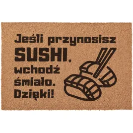 wycieraczka-przynosisz-sushi-wchodz-smialo-pod-drzwi-prezent-kokosowa-60x40