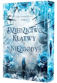 odrodzenie-t-1-dziedzictwo-klatwy-i-niezgody-magdalena-sajdak