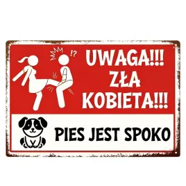 tabliczka-uwaga-zla-kobieta-pies-jest-spoko-or-na-brame-ogrodzenie