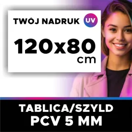 tablica-szyld-reklama-120x80cm-pcv-5mm-druk-uv-wlasny-nadruk