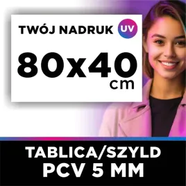 tablica-szyld-reklama-80x40cm-pcv-5mm-druk-uv-wlasny-nadruk
