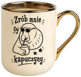 kubek-premium-z-nadrukiem-smieszny-prezent-zrob-mnie-kapuczyny