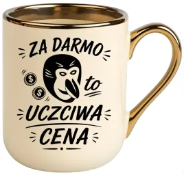 kubek-premium-z-nadrukiem-smieszny-prezent-za-darmo-uczciwa-cena