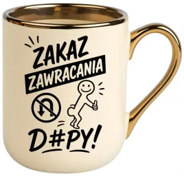 kubek-premium-z-nadrukiem-smieszny-prezent-zakaz-zawracania-dpy