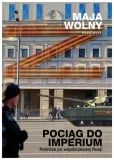 pociag-do-imperium-maja-wolny