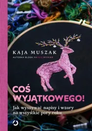 cos-wyjatkowego-jak-wyszywac-napisy-i-wzory-na-wszystkie-pory-roku-kaja