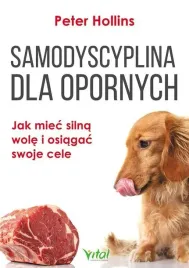 samodyscyplina-dla-opornych-peter-hollins