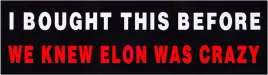 naklejka-kupilem-to-zanim-dowiedzielismy-sie-ze-elon-jest-szalony