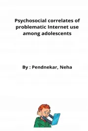 psychosocial-correlates-of-problematic-internet-use-among-adolescents