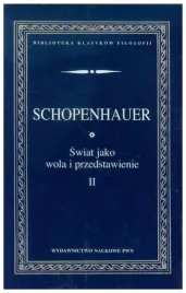swiat-jako-wola-i-przedstawienie-t-2-schopenhauer