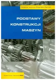 podstawy-konstrukcji-maszyn-zbigniew-osinski