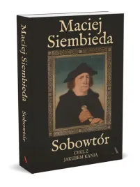 sobowtor-cykl-z-jakubem-kania-tom-7-maciej-siembieda