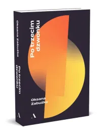po-trzecim-dzwonku-zabuzko