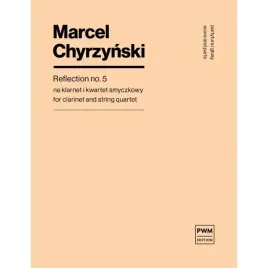 chyrzynski-reflection-no-5-na-klarnet-i-kwartet-smyczkowy
