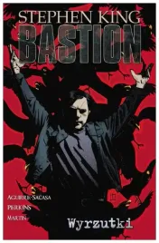 wyrzutki-bastion-tom-4-stephen-king