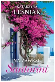 na-zawsze-santorini-katarzyna-lesniak