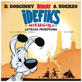 idefiks-i-nieugieci-t-7-lutecka-przeprawa-praca-zbiorowa