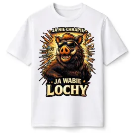 t-shirt-koszulka-meska-ja-nie-chrapie-ja-wabie-lochy-smieszna-prezent-xxl