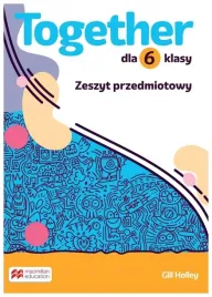 together-szkola-podstawowa-klasa-6-zeszyt-przedmiotowy