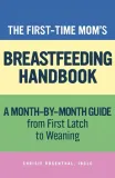 the-first-time-mom-s-breastfeeding-handbook