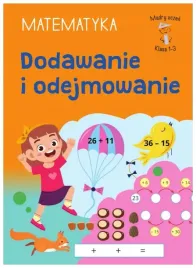 dodawanie-i-odejmowanie-matematyka-klasa-1-3-madry-uczen
