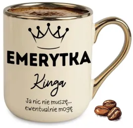 kubek-bezowy-elegant-dla-emerytki-ja-nic-nie-musze-ewentualnie-moge-imie