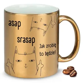 kubek-zloty-na-smieszny-prezentasap-srasap-jak-zrobie-to-bedzie