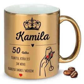 kubek-zloty-kobieta-jak-wino-nabiera-smaku-z-wiekiem-prezent-na-50-tke