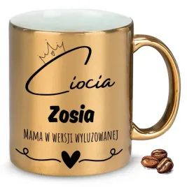 kubek-zloty-na-prezent-upominek-ciocia-mama-w-wersji-wuluzowanej-imie