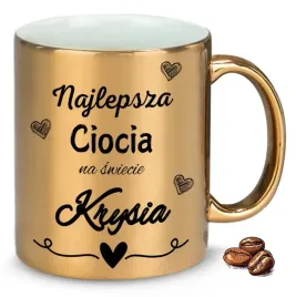 kubek-zloty-na-prezent-upominek-najlepsza-ciocia-na-swiecie-imie