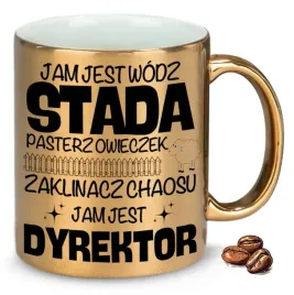 kubek-zloty-na-prezent-jam-jest-wodz-stada-jam-jest-dyrektor-wzory