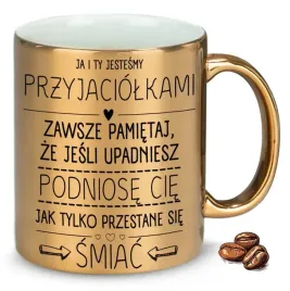 kubek-zloty-na-wyjatkowy-prezent-ty-i-ja-jestesmy-przyjaciolkami-wzory