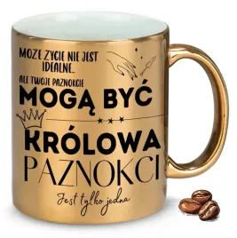 kubek-zloty-niby-krolowa-paznokci-jest-tylko-jedna-na-przeent-upominek