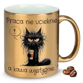 kubek-zloty-na-prezent-praca-nie-ucieknie-a-kawa-wystygnie-wzory