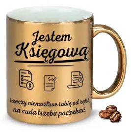 kubek-zloty-na-prezent-jestem-ksiegowa-rzeczy-niemozliwe-robie-od-reki