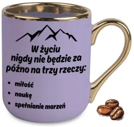kubek-fioletowy-elegant-w-zyciu-nigdy-nie-bedzie-za-pozno-na-trzy-rzeczy