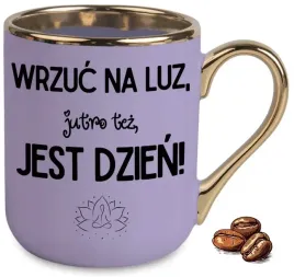 kubek-fioletowy-elegant-wrzuc-na-luz-jutro-tez-jest-dzien-na-prezent-wzory