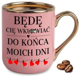 kubek-elegant-rozowy-na-prezent-smieszny-bede-cie-do-konca-moich-wzory